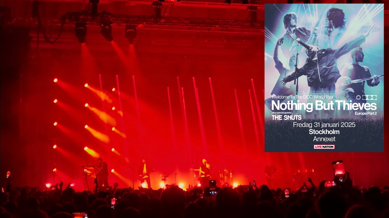 Nothing But Thieves - Live In Stockholm - Annexet 31 Jan-25