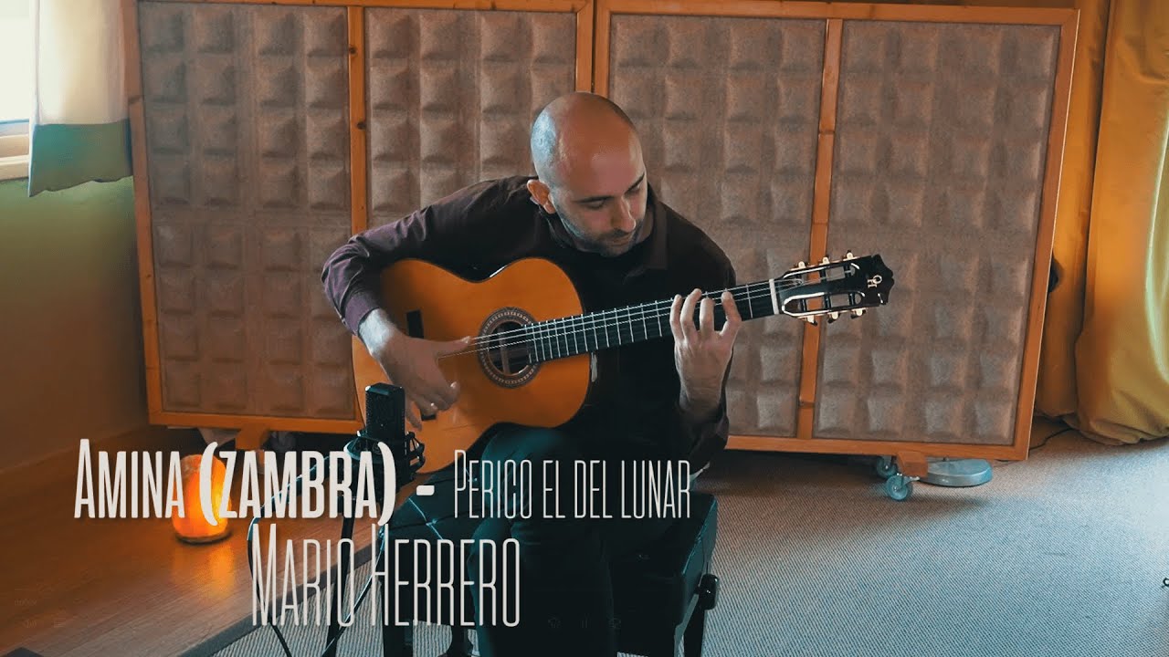 Amina (Zambra) - Perico el del Lunar Padre. Mario Herrero guitarra flamenca.