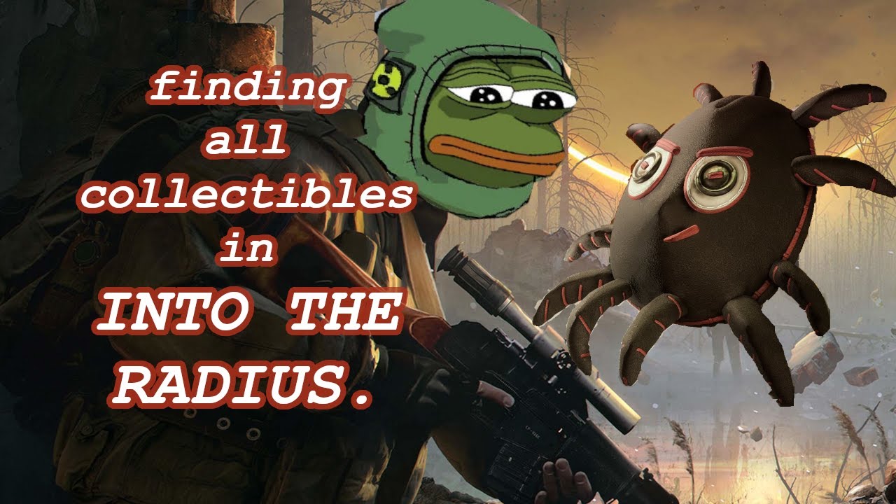 Gathering All 15 Collectibles In Into The Radius.