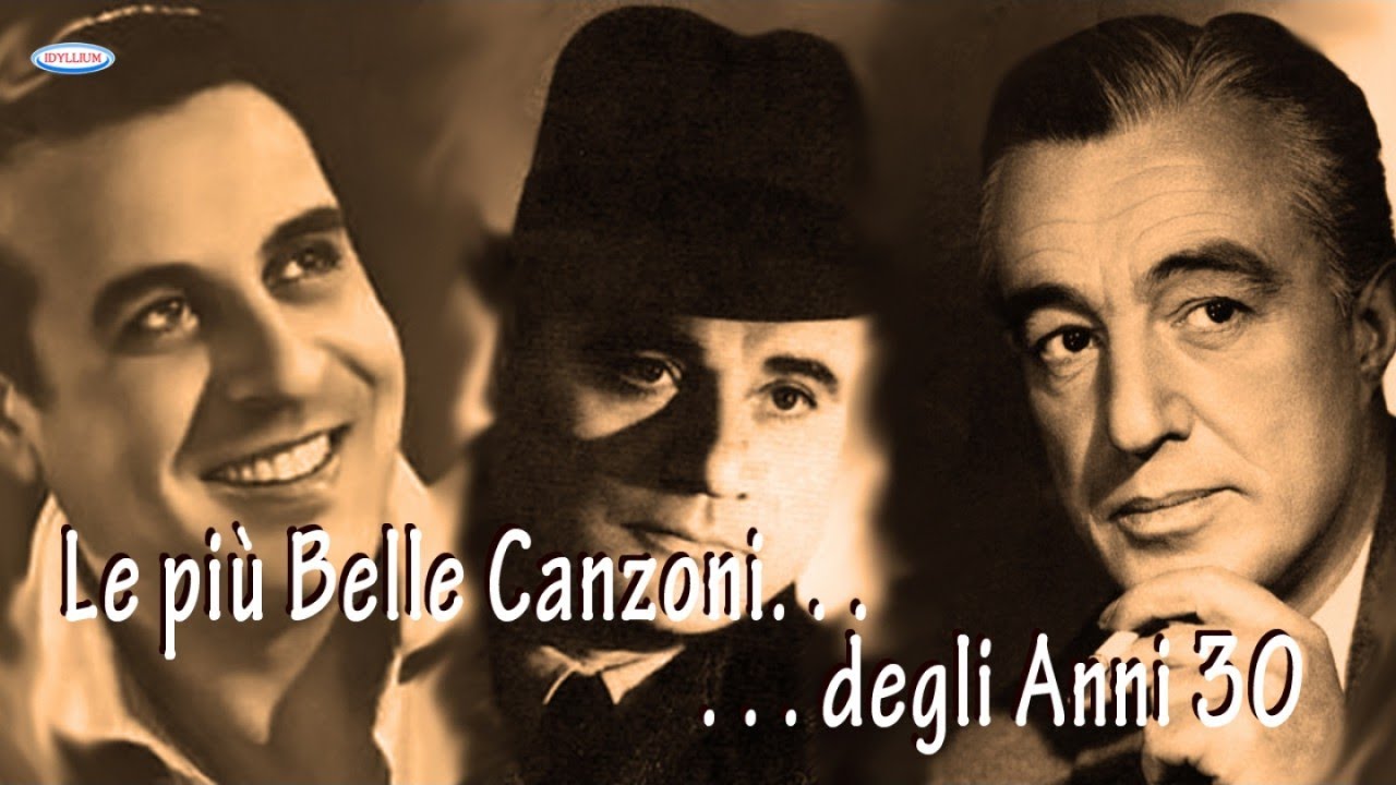 Le più belle canzoni degli anni 30