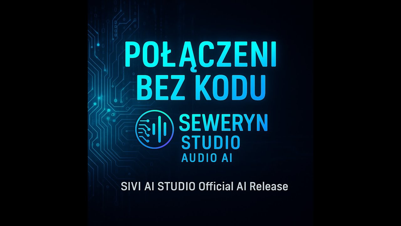 Połączeni bez Kodu SIVI AI STUDIO Official AI Release