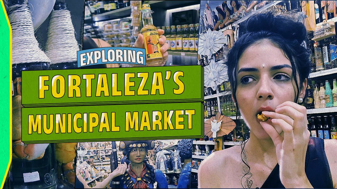 Fortaleza’s Mercado Central – Food, Crafts & Travel Guide