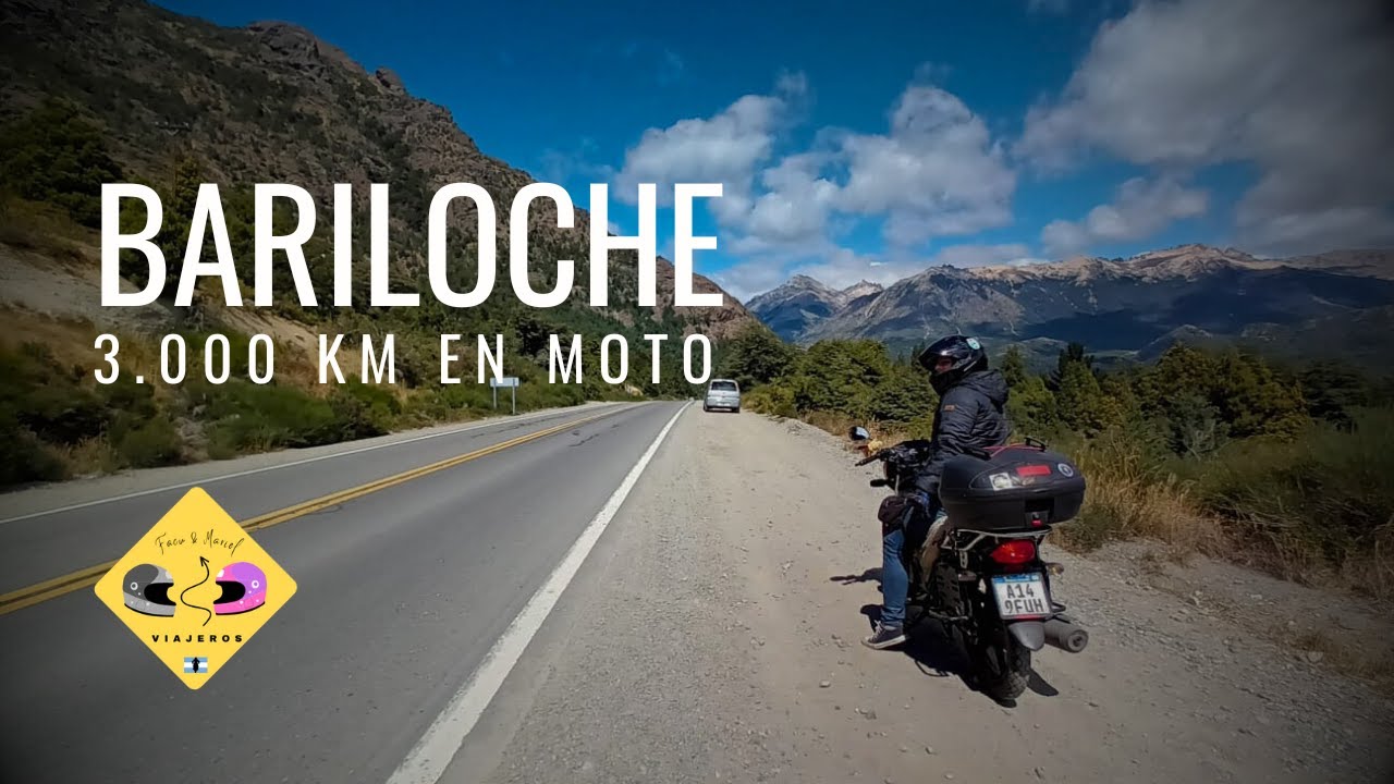 BARILOCHE 3.000km en MOTO
