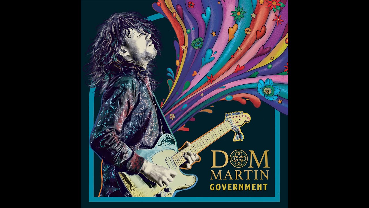 Dom Martin - Government (Live). From the new double live album 