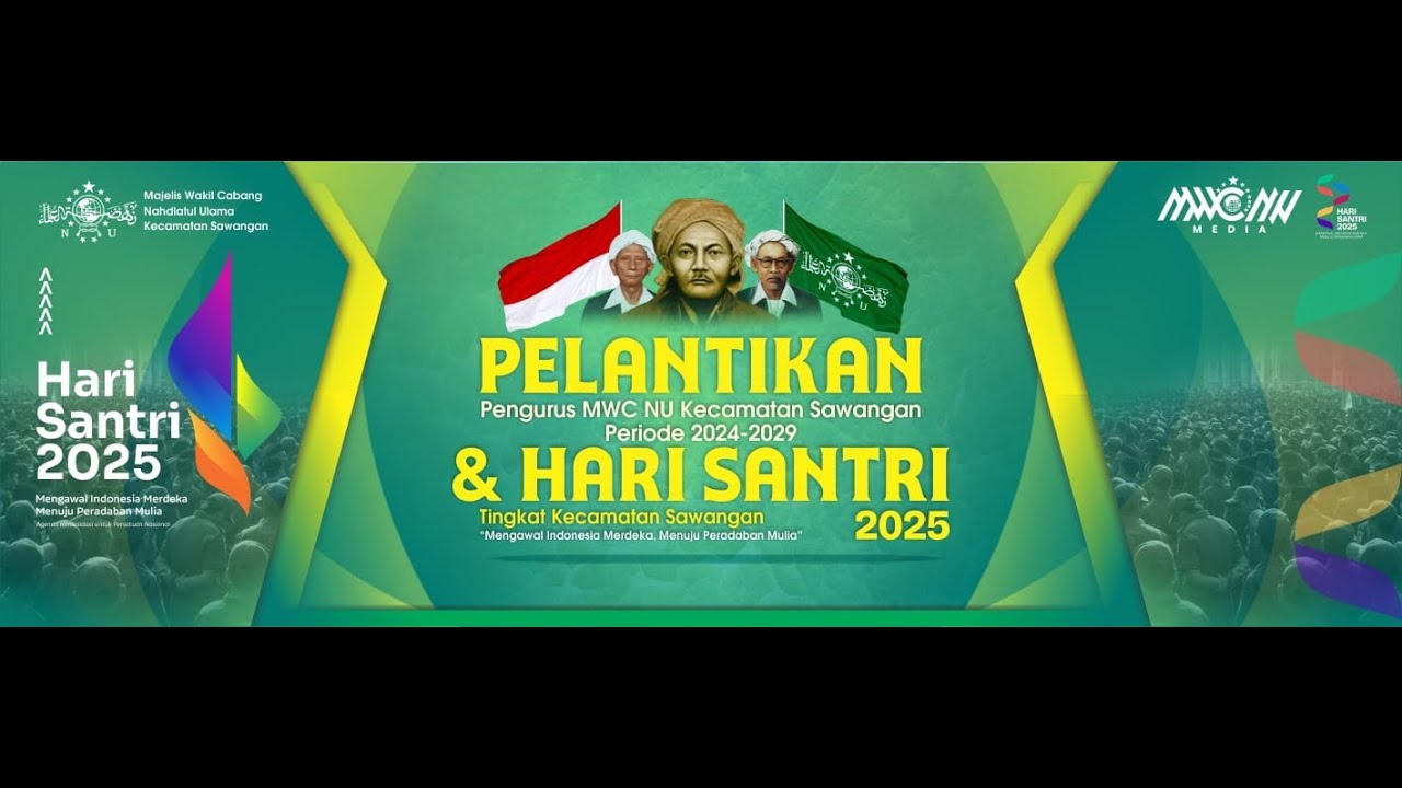 🔴LIVE - PELANTIKAN PENGURUS MWCNU KEC.SAWANGAN | PRIODE 2024-2029| HARI SANTRI 2025