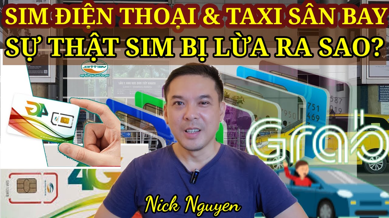 HƯỚNG DẪN MUA SIM ĐIỆN THOẠI VÀ ĐÓN TAXI CÔNG NGHỆ SÂN BAY TÂN SƠN NHẤT || Nick Nguyen