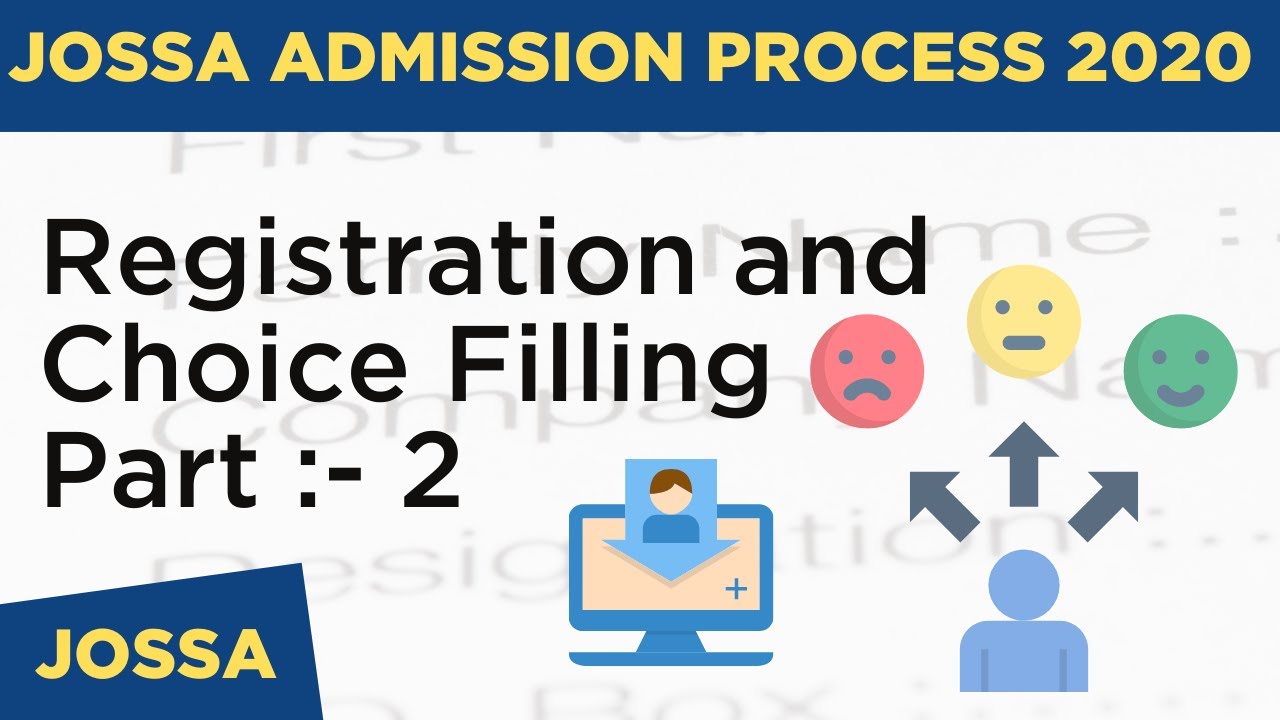 JoSSA Registration Process 2020 || Part :-2 || How To Registration in JoSSA Counselling