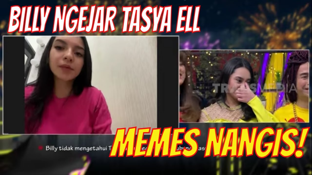Memes NANGIS Sedih Lihat Billy Godain Tasya Ell | SAHUR SEGERR (11/05/21) Part 1