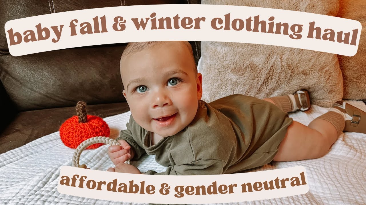 BABY CLOTHING HAUL | fall & winter | affordable & gender neutral