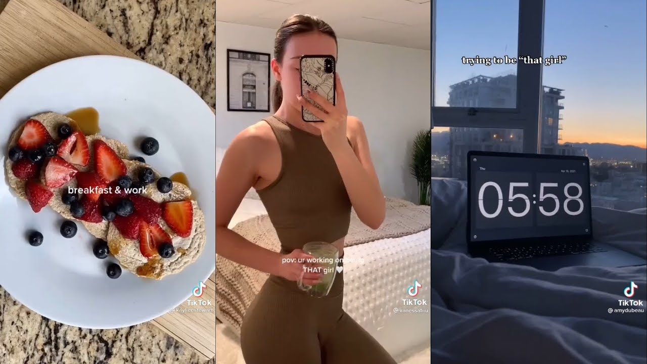 Becoming ‘That Girl’ TikTok Compilation
