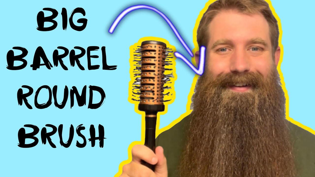 Big Barrel Round Brush - to get out Beard Waves/Dips/Curls!