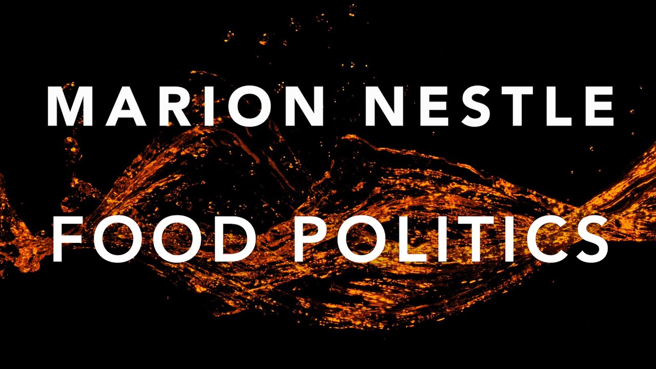 Marion Nestle on Food Politics