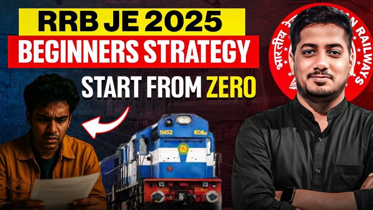 Start from ZERO for RRB JE 2025 | Complete Strategy & Preparation Roadmap #rrbje #rrb #rishabhsir