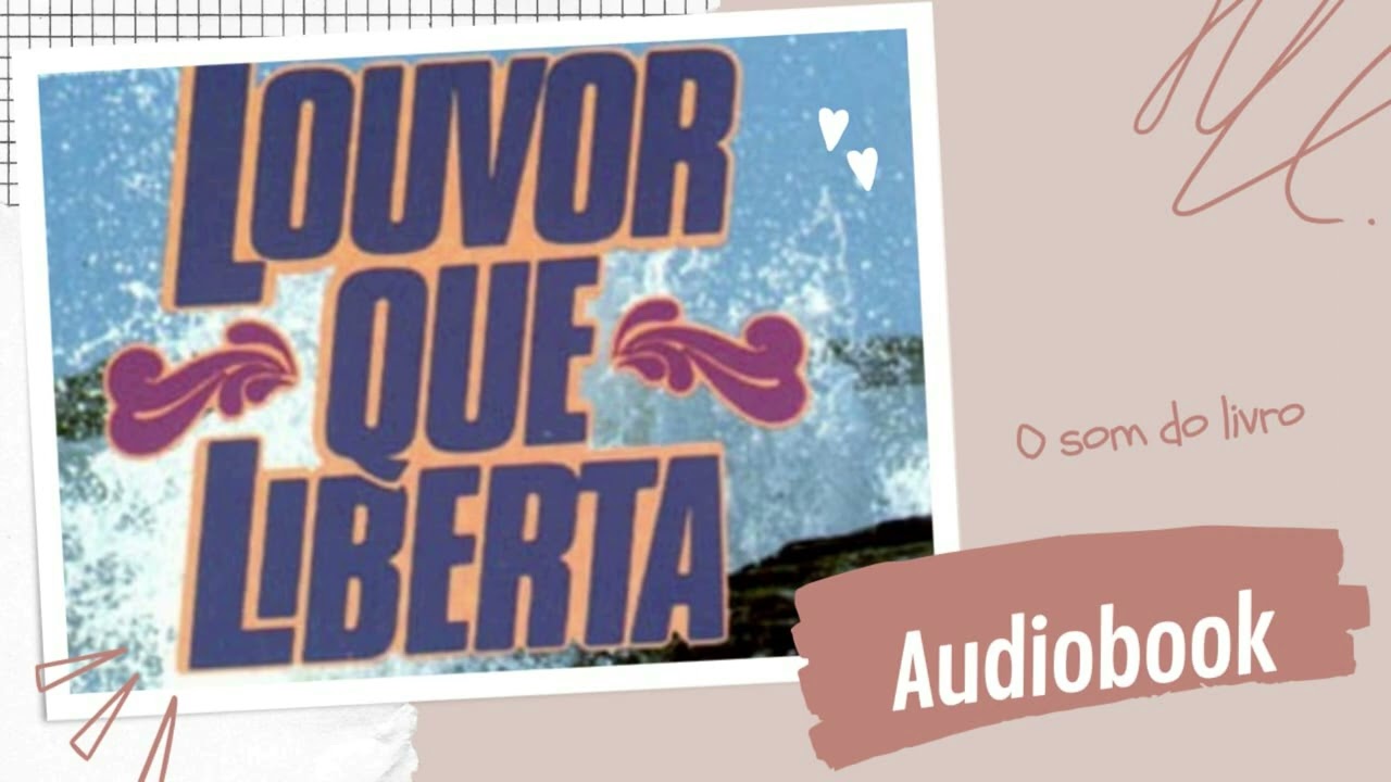 LOUVOR QUE LIBERTA - Merlin Carothers