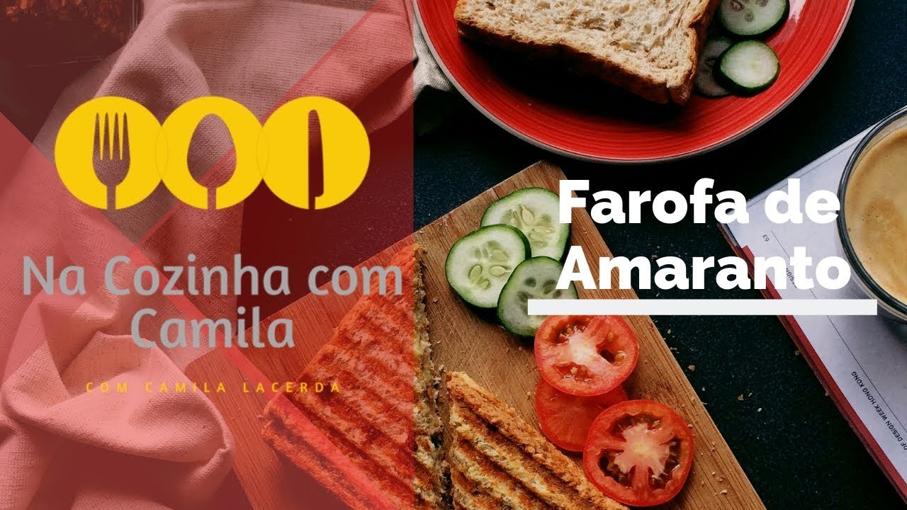 RECEITA - FAROFA DE AMARANTO