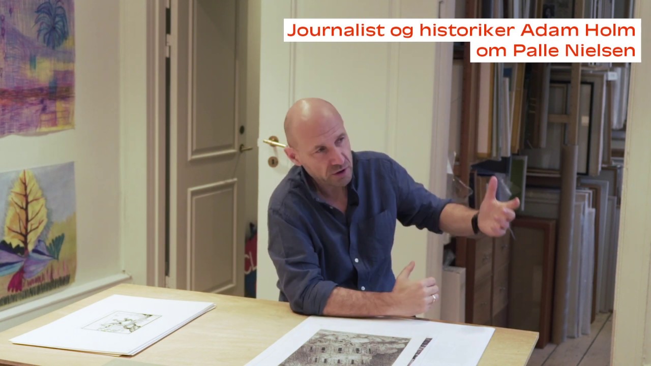 Journalist Adam Holm om Palle Nielsen