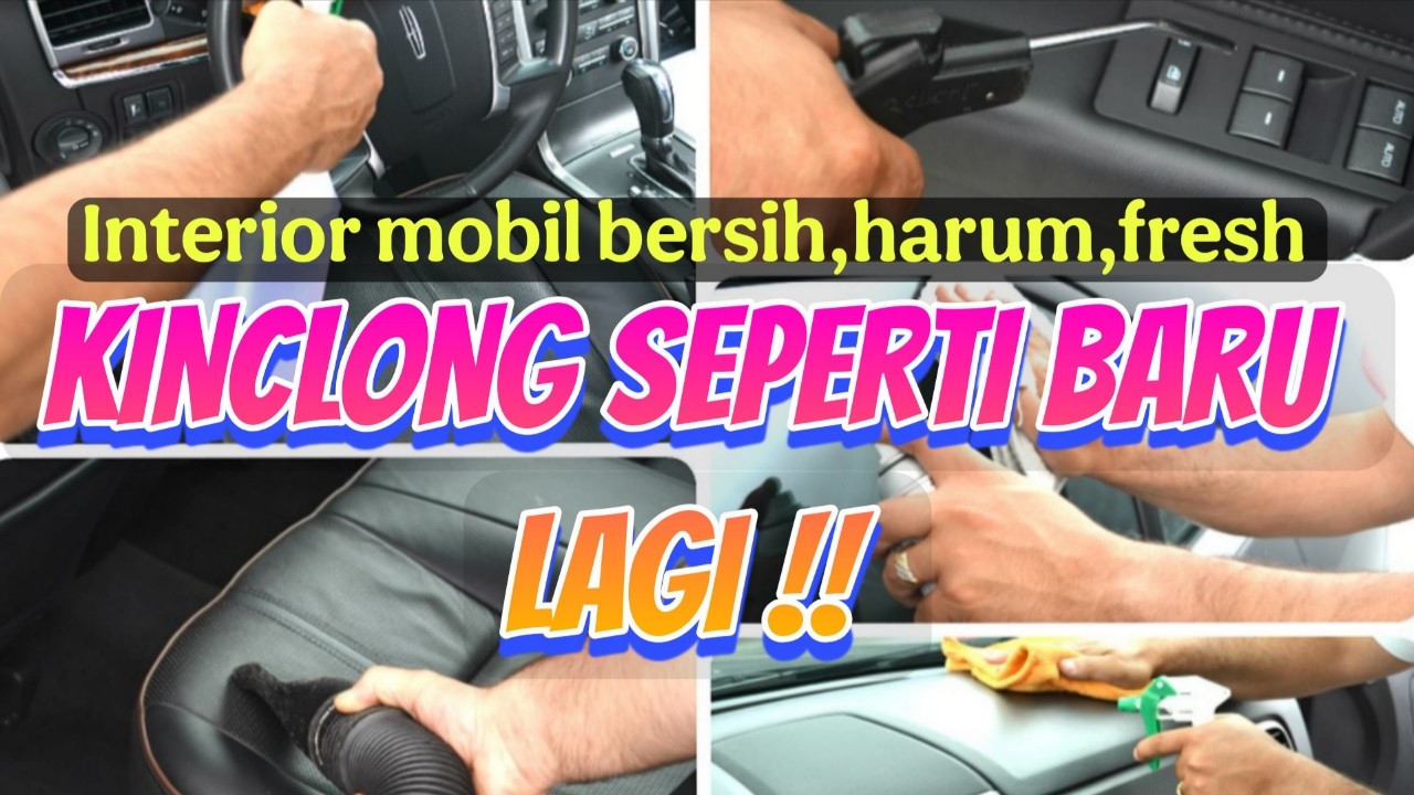 Interior Detailing || Mobil Kesayangan Kembali Tampak Baru Lagi  🚘💥