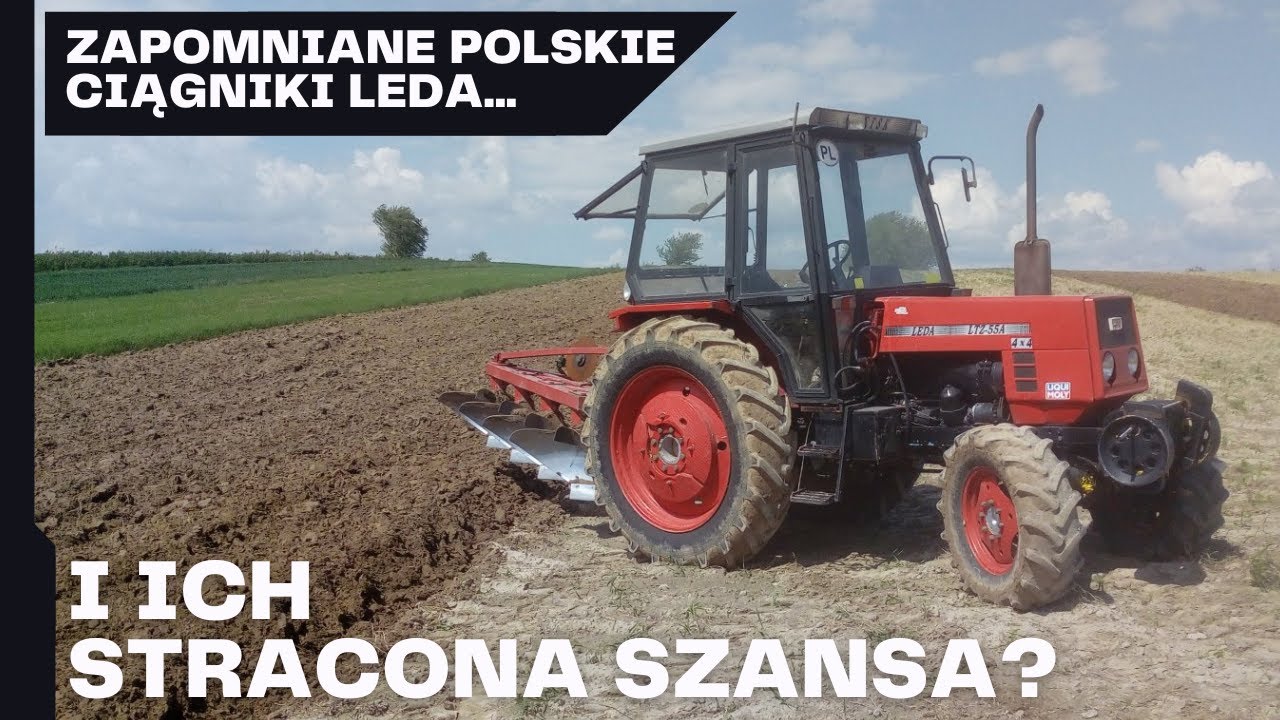 Zapomniane POLSKIE Ciągniki? - Krótka Historia Marki Leda (1995-2000) | Rolnicy Z Mazowsza