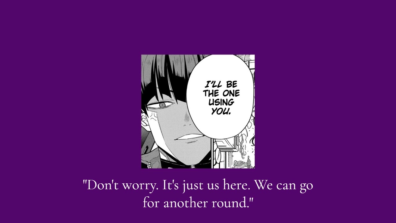 [MILDLY NSFW] 𝓹𝓲𝓷𝓷𝓮𝓭 𝓭𝓸𝔀𝓷 𝓫𝔂 𝓽𝓱𝓮 𝓿𝓲𝓬𝓮 𝓬𝓪𝓹𝓽𝓪𝓲𝓷 | Hoshina Soshiro Kaiju No. 8 playlist