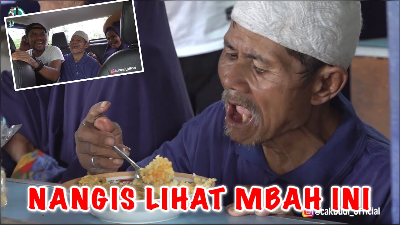 NANGIS LIHAT MBAH MAKAN DENGAN LAHAPNYA