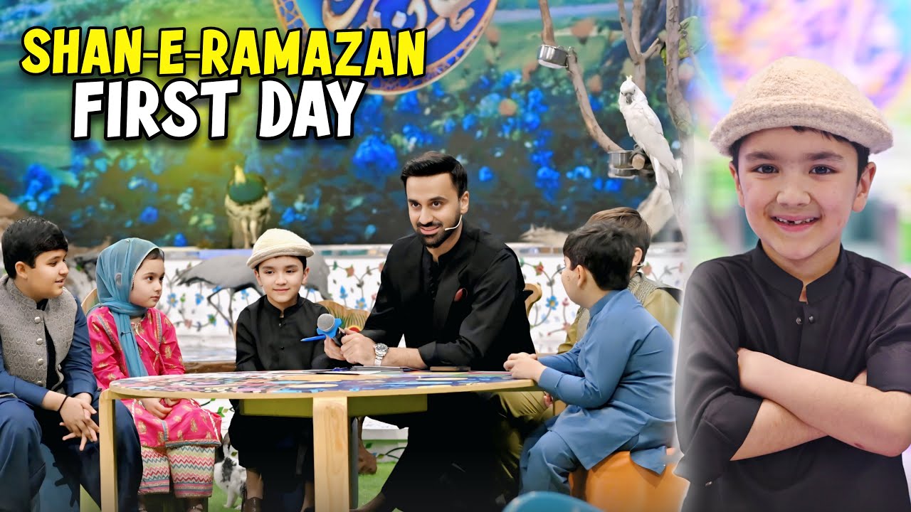 First Day in Set Of Shaan e Ramzan 🌙 Kid Segment | Waseem Badami And Ahmad Shah ❤️