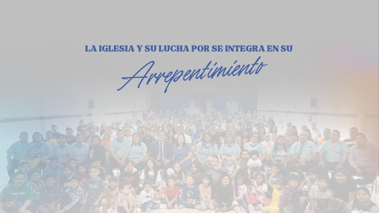 La iglesia y su lucha por ser Integra en su Arrepentimiento