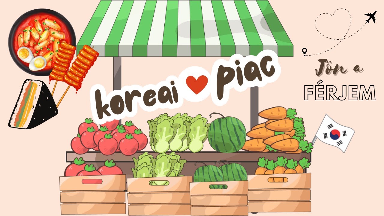 Korea Vlog | Koreai Piac & Streetfood
