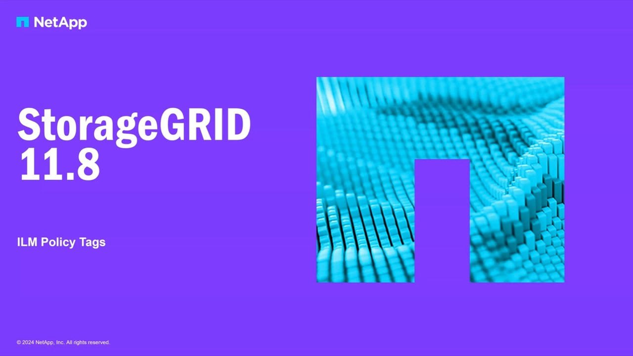 ILM policy tags | StorageGRID 11.8