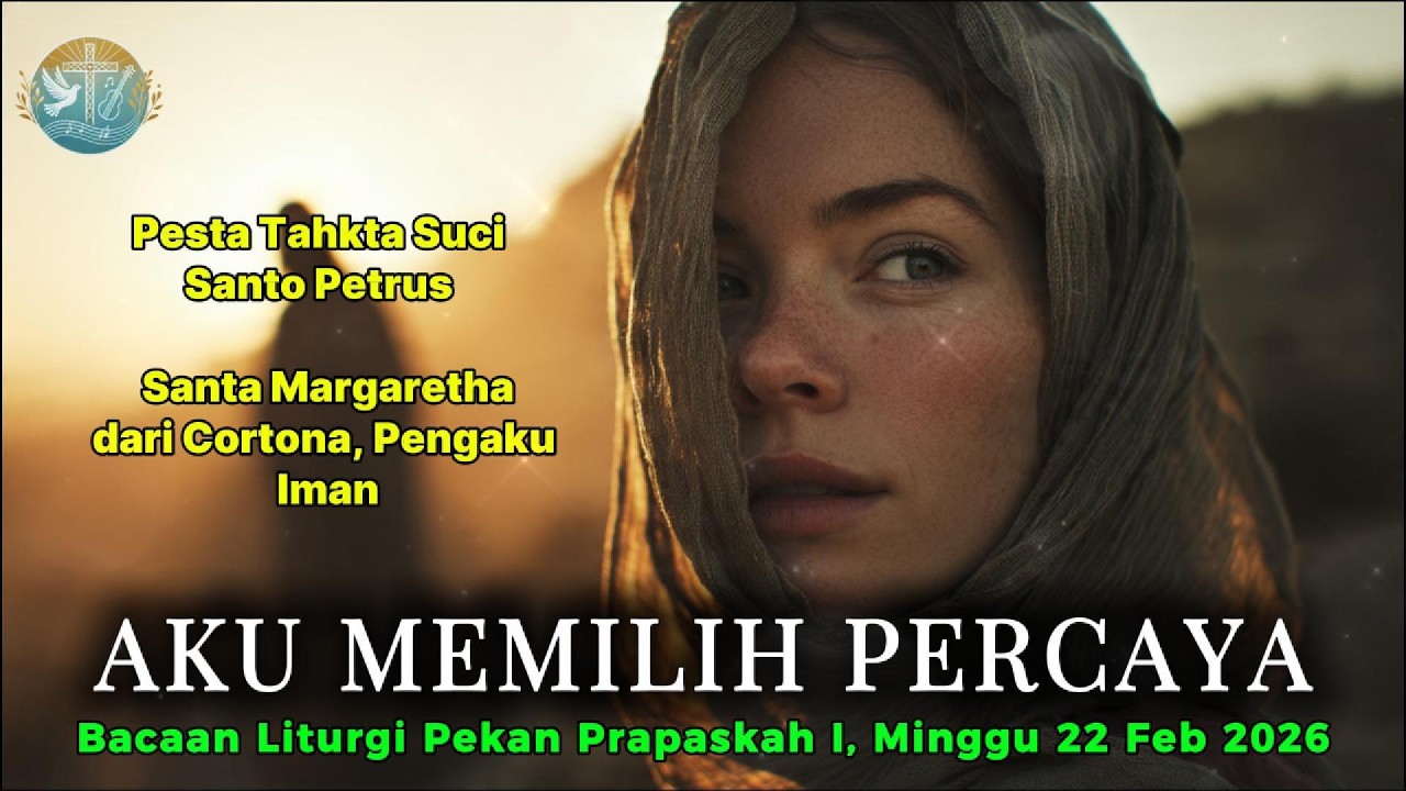 Aku Memilih Percaya – Lagu Rohani Katolik | Mat. 4:1–11 | Bacaan Minggu Prapaskah I, 22 Feb 2026