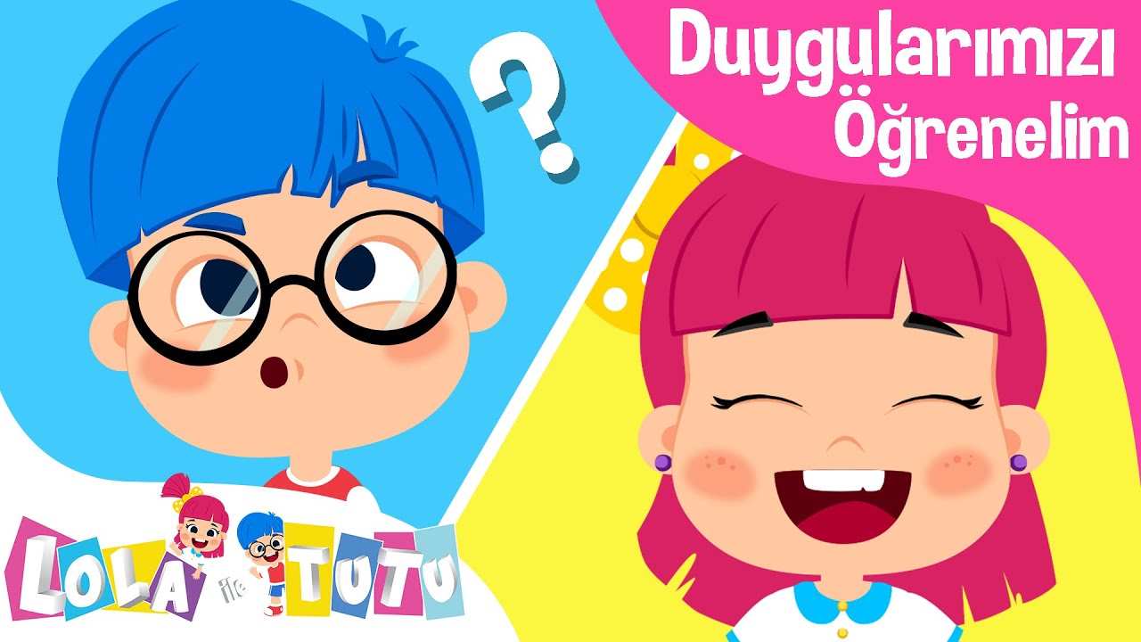 Duyguları Öğreniyoruz | Çizgi Film | Eğitici Çocuk Videoları - Lola ile Tutu