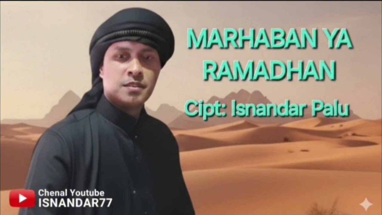 TEKS (MARHABAN YA RAMADHAN)