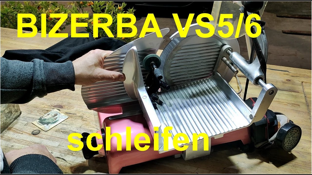 Bizerba Aufschnittmaschine schleifen