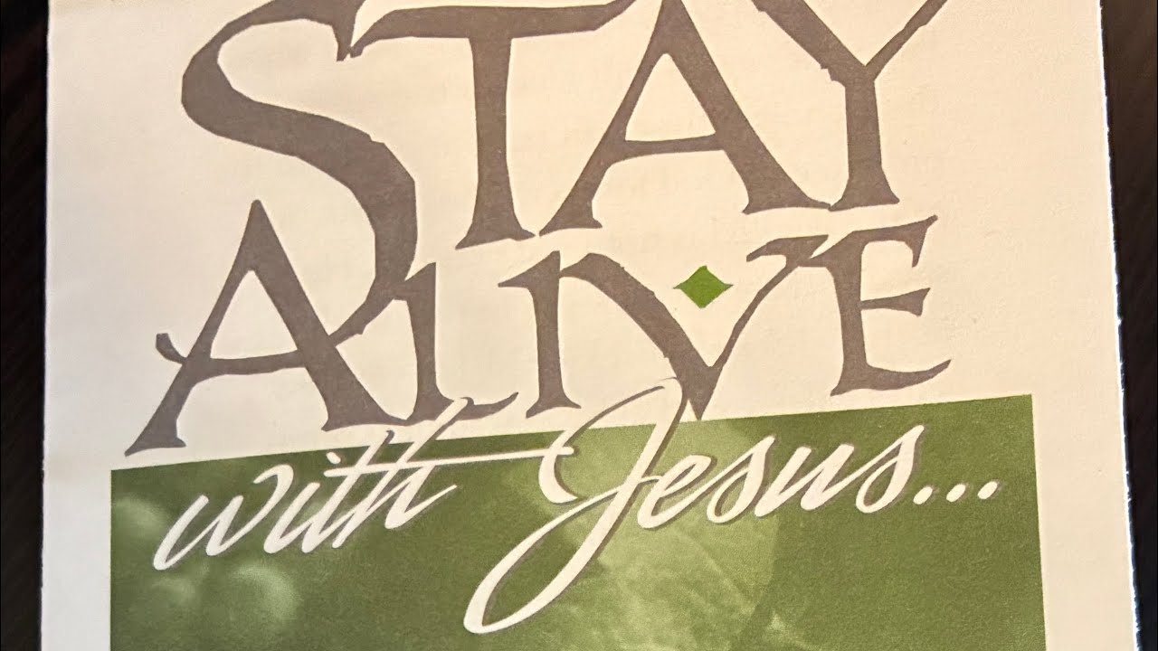 Bible study - 📖 Staying Alive with Jesus | When He Comes