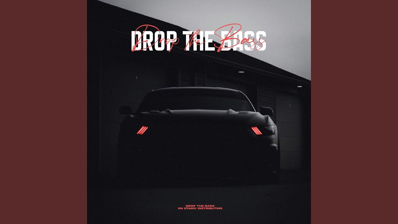 Drop the Bass