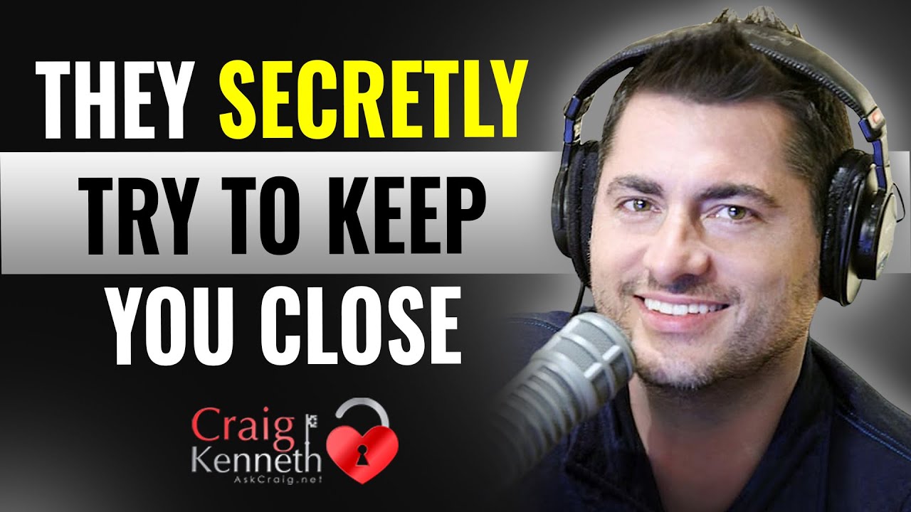 Is Your Ex Secretly Trying To Keep You Close?