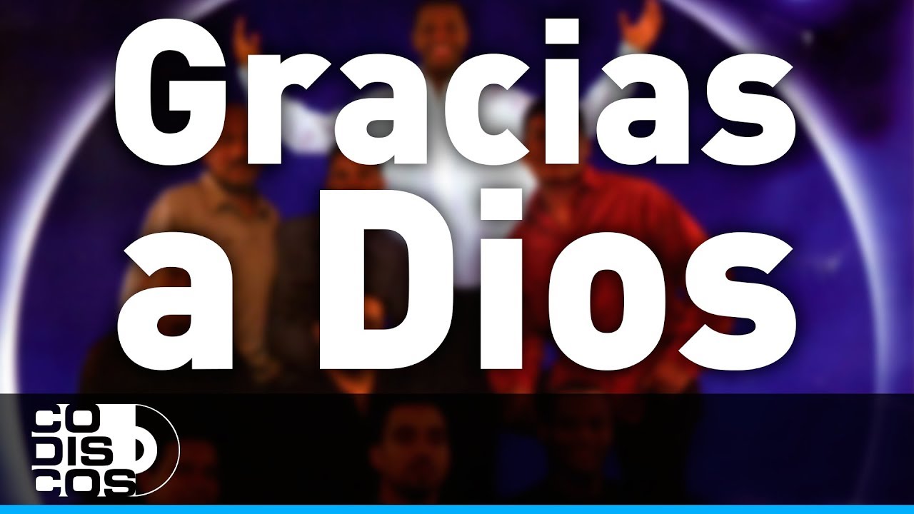 Gracias a Dios, Los Diablitos - Audio