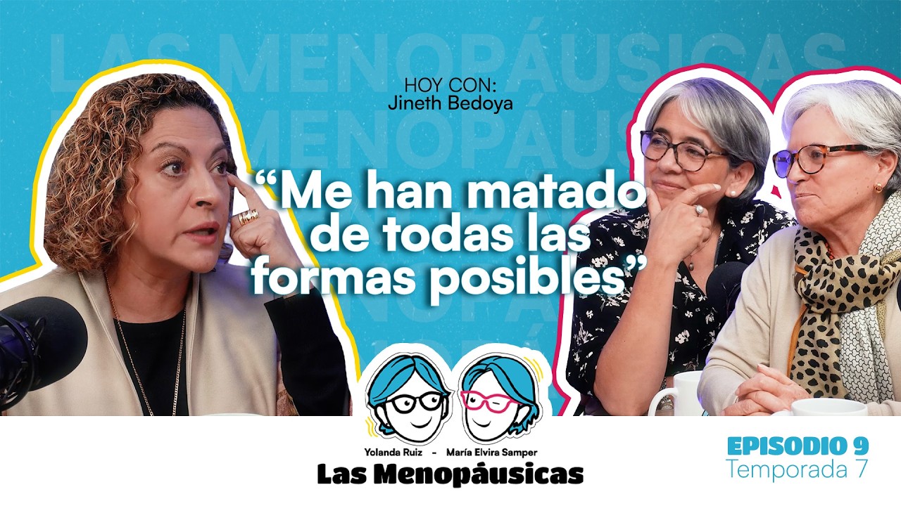 “Mi fuerza ha salido del periodismo”: Jineth Bedoya | Las Menopáusicas