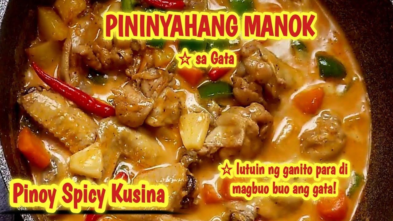 Pininyahang Manok sa Gata | Pineapple Chicken in Coconut Milk
