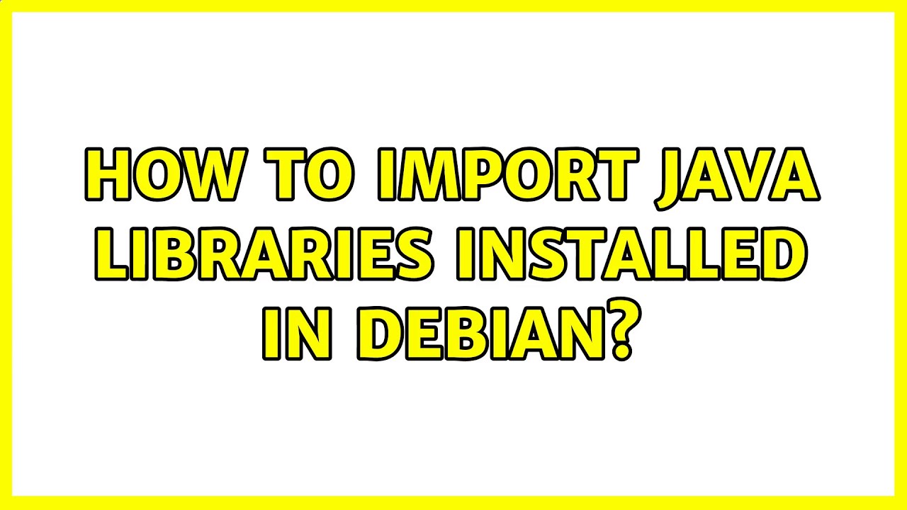 How to import Java libraries installed in Debian?