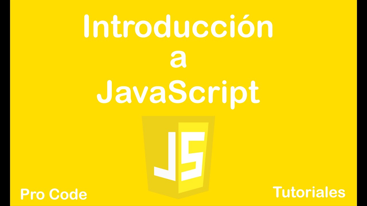 Curso  #JavaScript | Introduccion y Hola Mundo