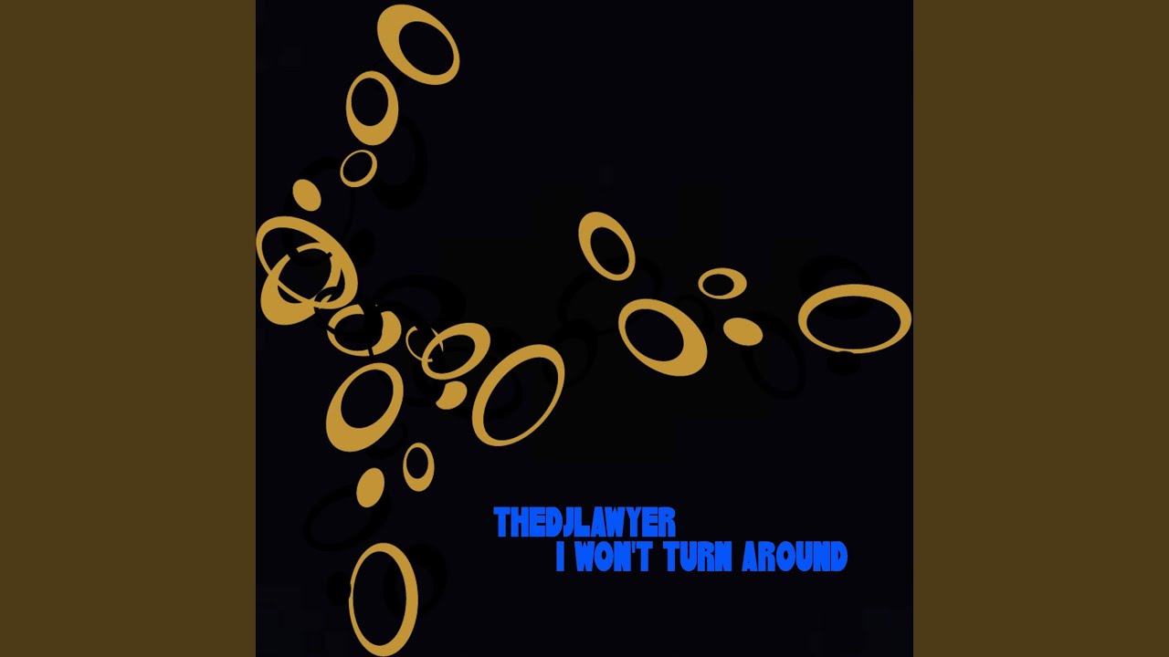I Won't Turn Around (Disco Mix)
