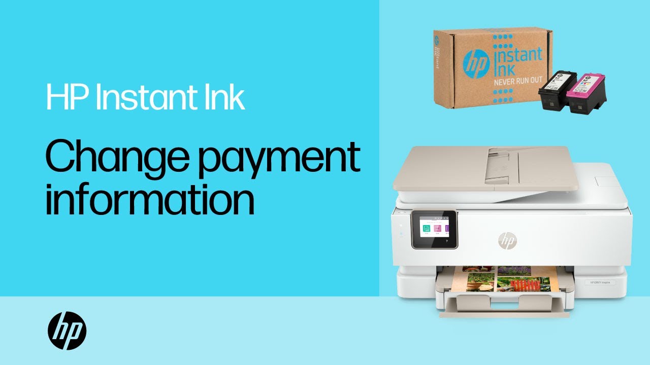 Change payment information for HP Instant Ink | HP Support