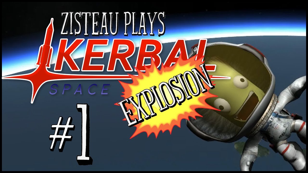 Kerbal Space Program Ep. 1 - 