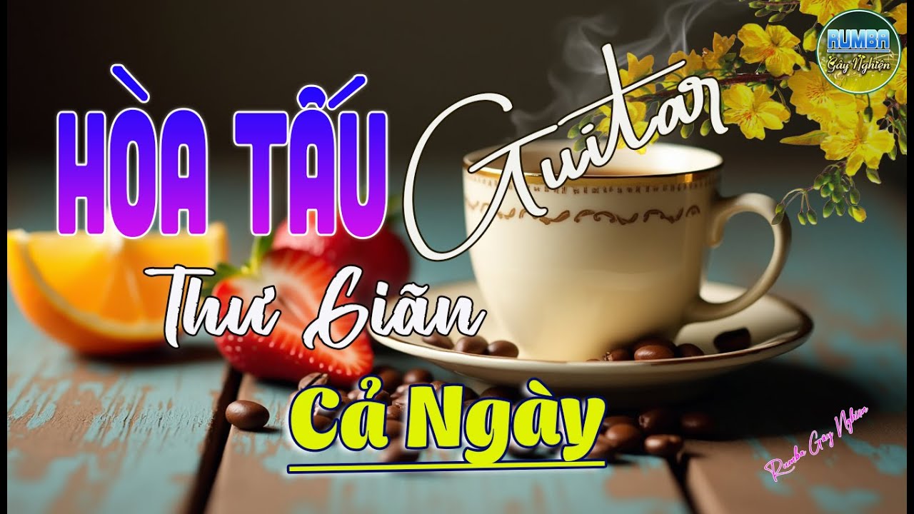 16/01 Mở Nhạc Không Lời Buổi Sáng THƯ GIÃN CẢ NGÀY | Hòa Tấu Rumba Guitar | Nhạc Cafe Buổi Sáng