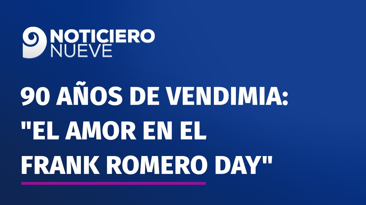 90 años de Vendimia: “el amor en el Frank Romero Day”