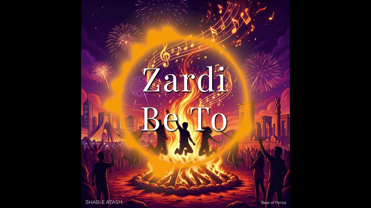Zardi Be To | Shab-e Atash | Beat of Persia