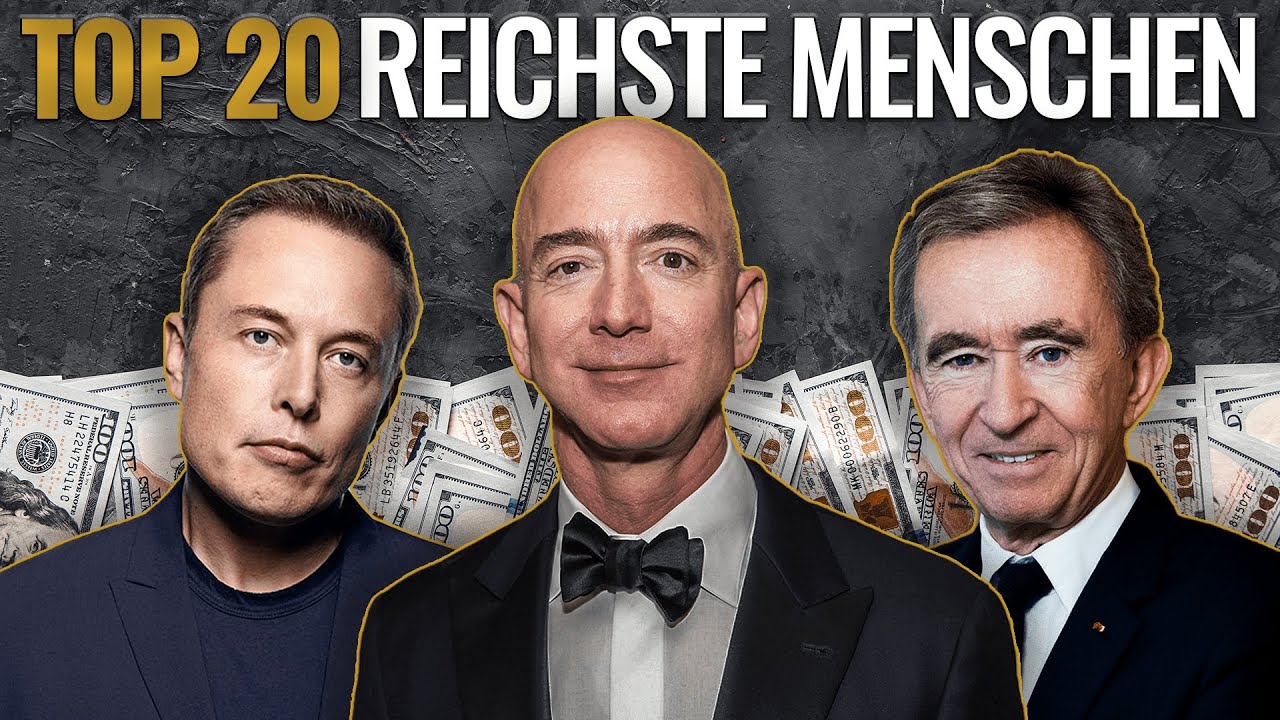 Top 20 REICHSTE Menschen der WELT