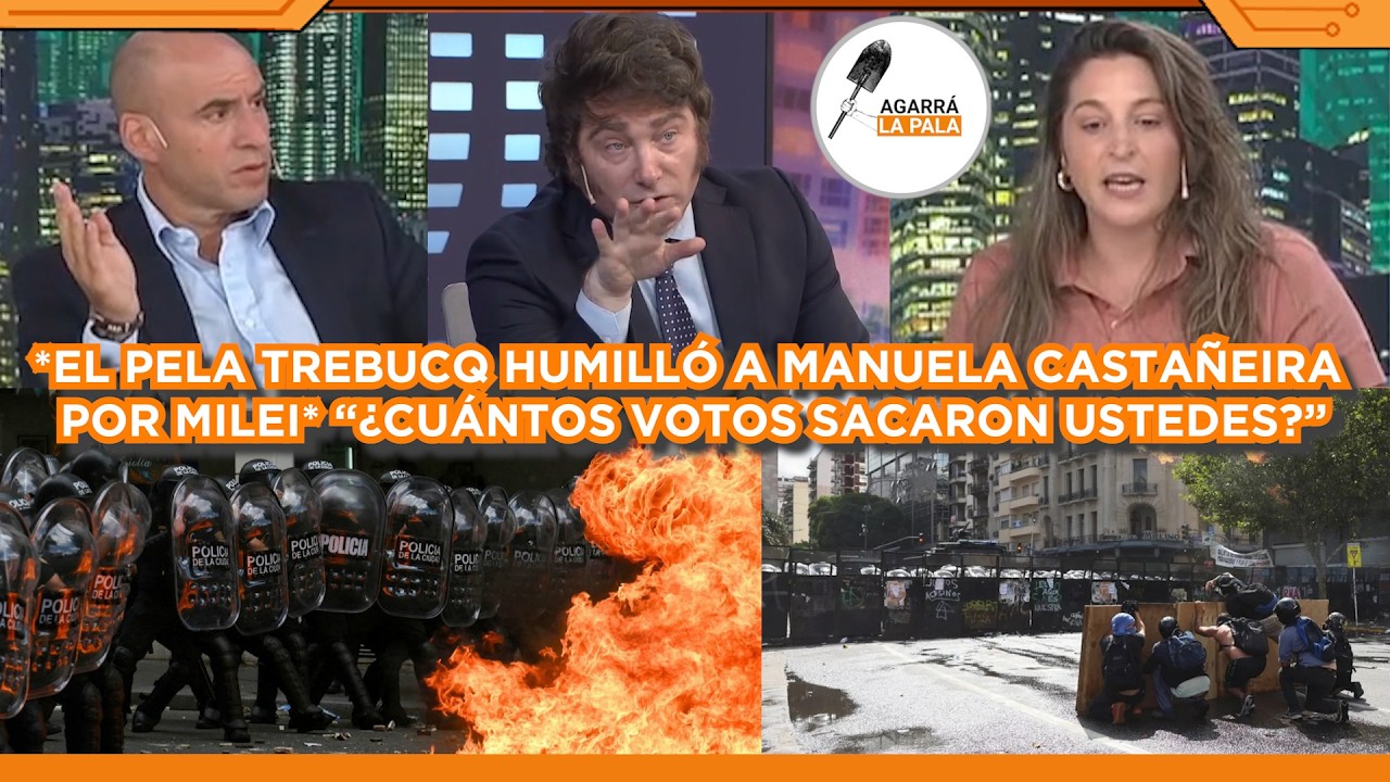 TREBUCQ HUMILLÓ A MANUELA CASTAÑEIRA CUANDO PEDÍA UN GOLPE CONTRA MILEI: 