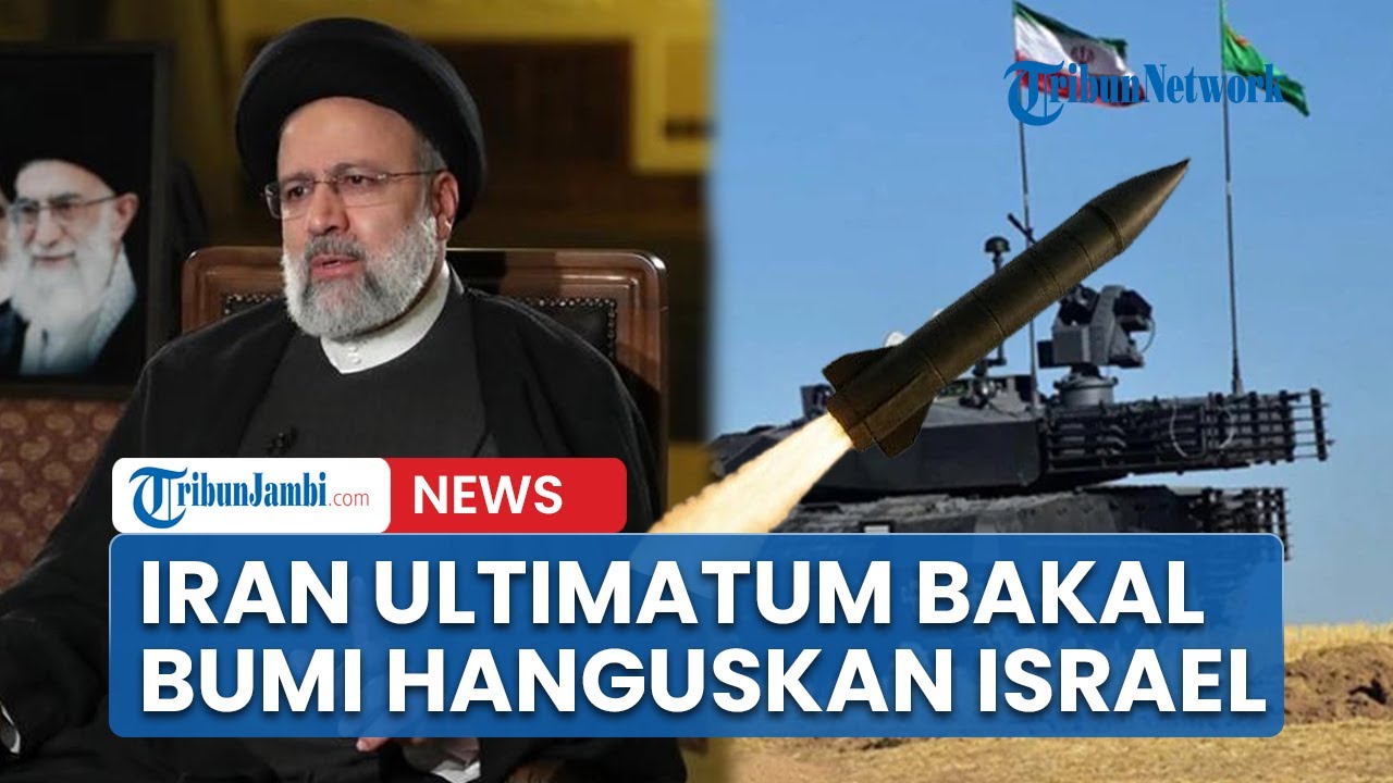 Iran Kembali Gertak AS! Ultimatum Bakal Bumi Hanguskan Israel