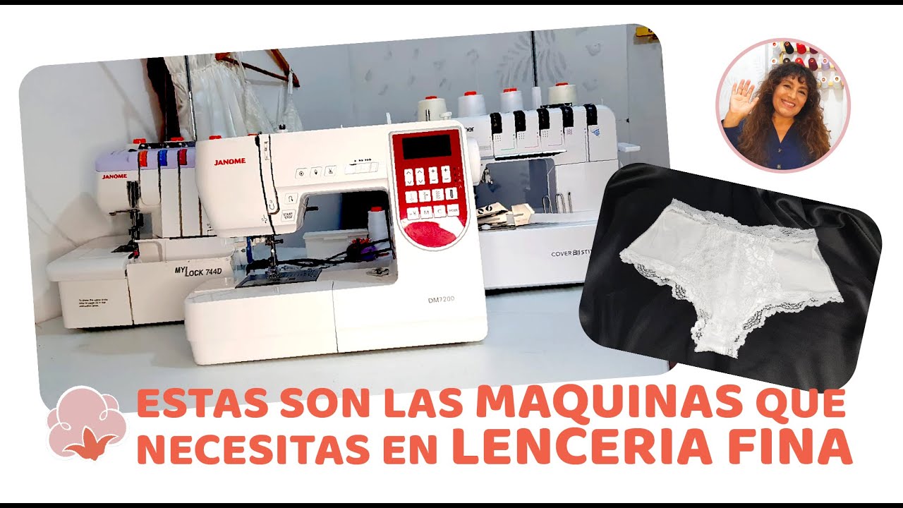 Maquinas que necesitas para confeccionar lencería fina